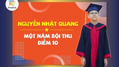 NGUYỄN NHẬT QUANG - MỘT NĂM BỘI THU ĐIỂM 10